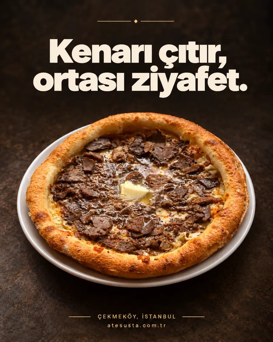 Kenarı çıtır, ortası ziyafet — Ateş Usta pide